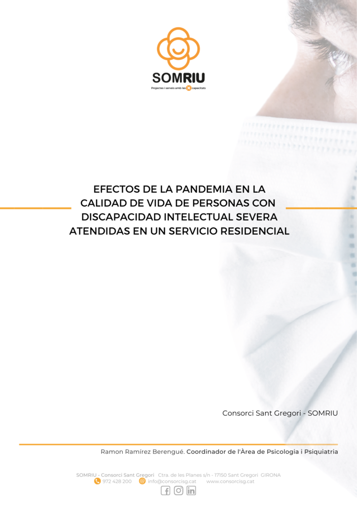 Estudio: Efectos de la pandemia en la calidad de vida de personas con discapacidad intelectual severa atendidas en un servicio residencial